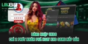 Đăng nhập UK88