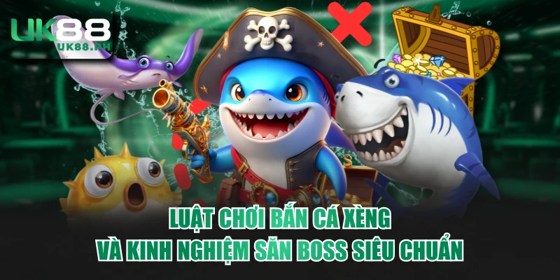 Bắn cá xèng